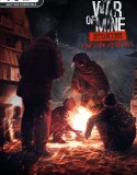 This War of Mine Stories Fading Embers