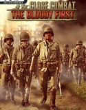 Close Combat: The Bloody First