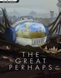 The Great Perhaps