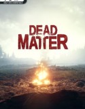 Dead Matter