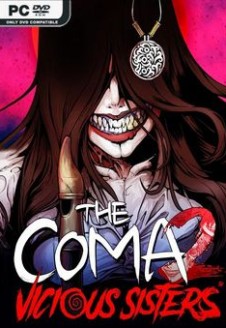 The Coma 2 Vicious Sisters