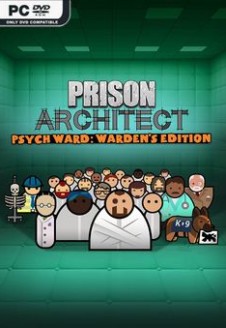 Prison Architect Psych Ward Wardens Edition