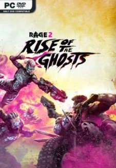 RAGE 2 Rise of the Ghosts
