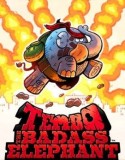 TEMBO THE BADASS ELEPHANT