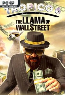 Tropico 6 The Llama of Wall Street