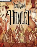 Don’t Starve Hamlet