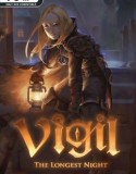 Vigil The Longest Night