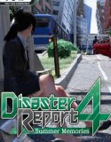 Disaster Report 4: Summer Memories