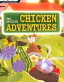 Amazing Chicken Adventures