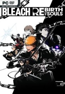 BLEACH Rebirth of Souls