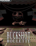 Buckshot Roulette