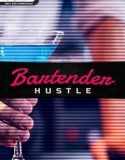 Bartender Hustle