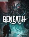 Beneath