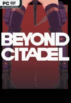 Beyond Citadel