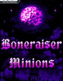 Boneraiser Minions