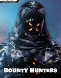 Bounty Hunters