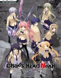 CHAOS HEAD NOAH