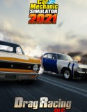 Car Mechanic Simulator 2021 Drag Racing