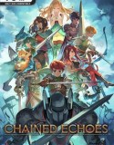 Chained Echoes