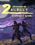 Chronicles of 2 Heroes Amaterasu’s Wrath