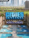 Cities Skylines Hotels & Retreats