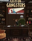 City of Gangsters: Criminal Record