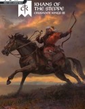 Crusader Kings III Khans of the Steppe