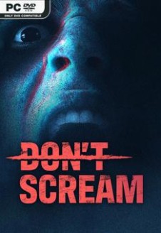 DON’T SCREAM