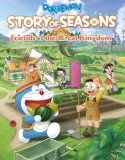 Doraemon Story Of Seasons Friends of the Great Kingdom