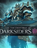 Darksiders 3 – The Crucible