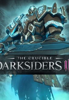 Darksiders 3 – The Crucible