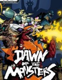 Dawn of the Monsters
