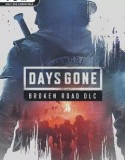 Days Gone Broken Road
