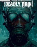 Deadly Rain
