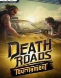 Death Roads Tournament