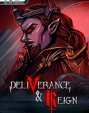 Deliverance & Reign