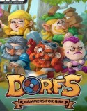 Dorfs: Hammers for Hire