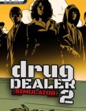 Drug Dealer Simulator 2