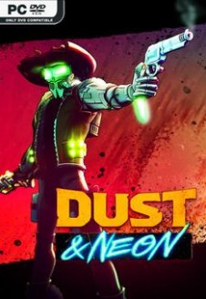 Dust & Neon