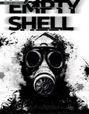EMPTY SHELL