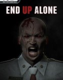 END UP ALONE