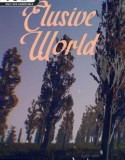 Elusive World