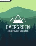 Evergreen Mountain Life Simulator