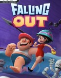 FALLING OUT