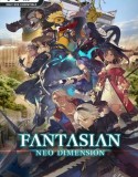 FANTASIAN Neo Dimension