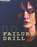 Failure Drill