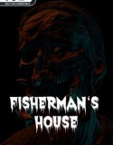 Fisherman’s House
