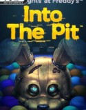 Five Nights at Freddy’s Into the Pit