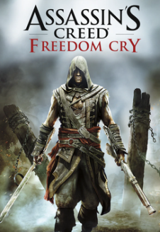 Assassin’s Creed: Freedom Cry