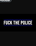 Fuck The Police